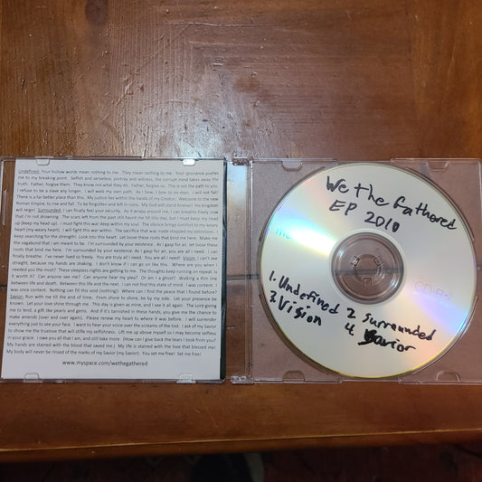 We The Gathered - EP 2010 (CDr, DIY Demo)